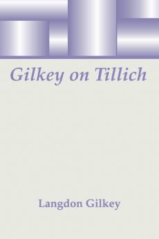 Gilkey on Tillich