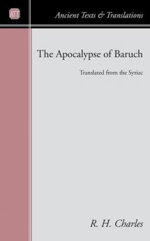 The Apocalypse of Baruch (Ancient Texts and Translations)