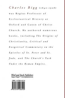 Christian Platonists of Alexandria: Being the Bampton Lectures of the Year 1886 (Eight Lectures: Bampton Lectures 1886)