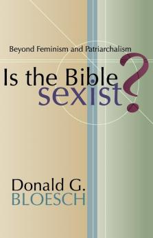 Is the Bible Sexist?