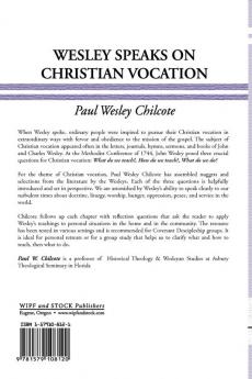 Wesley Speaks on Christian Vocation