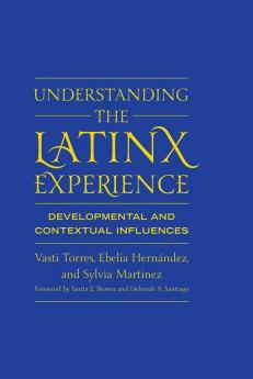 Understanding the Latinx Experience