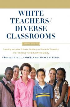 White Teachers / Diverse Classrooms