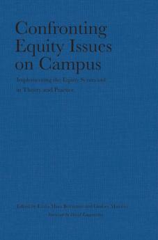 Confronting Equity Issues on Campus