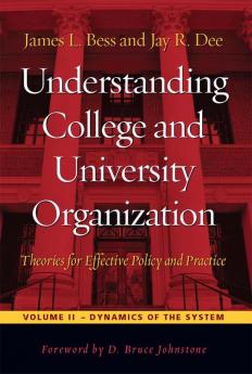 Understanding College and University Organization