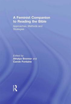 Feminist Companion to Reading the Bible