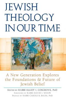 Jewish Theology in Our Time