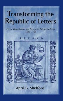 Transforming the Republic of Letters