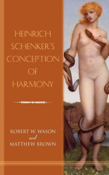 Heinrich Schenker's Conception of Harmony