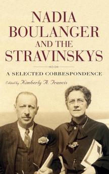 Nadia Boulanger and the Stravinskys