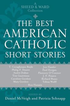 The Best American Catholic Short Stories