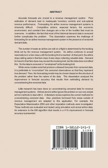 Improved Forecast Accuracy in Airline Revenue Management by Unconstraining Demand Estimates from Cen