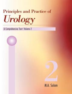 Principles & Practice of Urology: A Comprehensive Text: 2