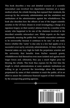 Scientific Misconduct and Its Cover-Up: Diary of a Whistleblower