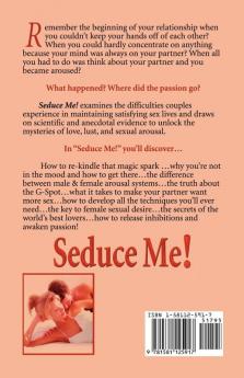 Seduce Me! How to Ignite Your Partner's Passion