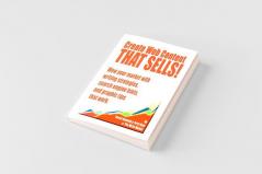 Create Web Content that Sells! Wow your market with writing strategies search engine hints and graphic tips that work