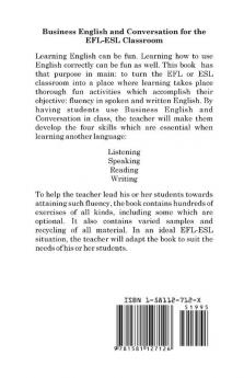 Business English and Conversation: For the EFL-ESL Classroom