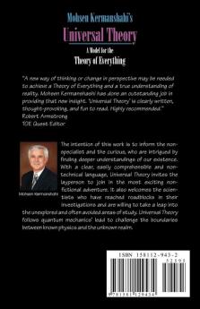 Universal Theory: A Model for the Theory of Everything
