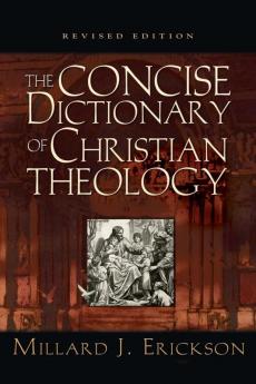 Concise Dictionary of Christian Theology (Revised)