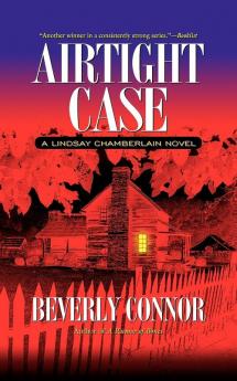 Airtight Case: A Lindsay Chamberlain Novel (Lindsay Chamberlain Mysteries)