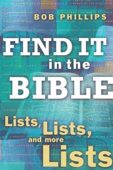 Find It in the Bible: Lists Lists and Lists