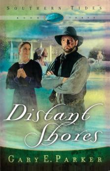 Distant Shores (Volume 3) (Southern Tides)