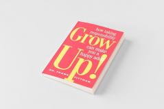 Grow Up!