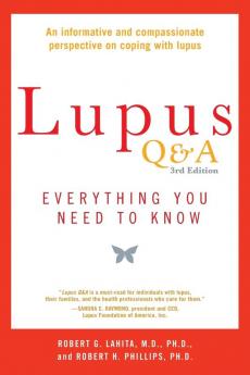Lupus Q&A Revised and Updated 3rd edition