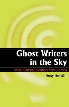 Ghost Writers in the Sky: More Communication from James