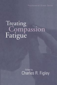 Treating Compassion Fatigue