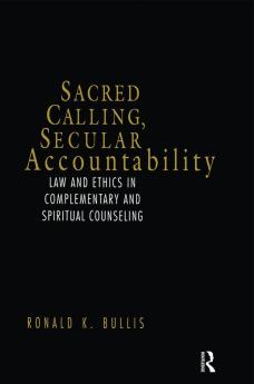 Sacred Calling Secular Accountability