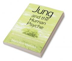 Jung and the Human Psyche