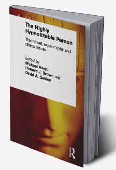 Highly Hypnotizable Person