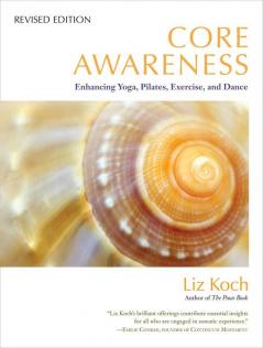 Core Awareness, Revised Edition