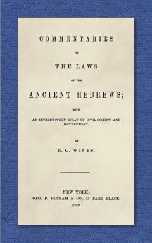 Commentaries on the Laws of the Ancient Hebrews (1853)