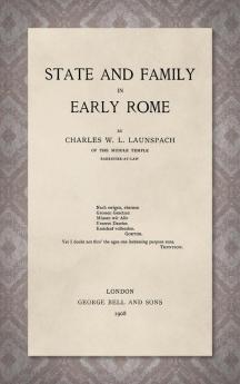 State and Family in Early Rome [1908]