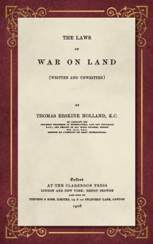 The Laws of War on Land (1908)