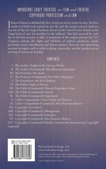 The Law of Motion Pictures Including the Law of the Theatre