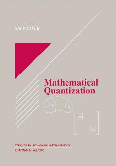 Mathematical Quantization