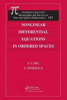 Nonlinear Differential Equations in Ordered Spaces