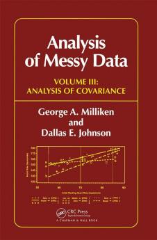 Analysis of Messy Data Volume III