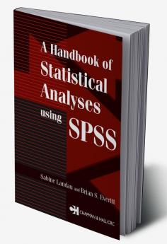 Handbook of Statistical Analyses Using SPSS