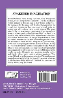 Awakened Imagination: The Power which Makes the Achievement of Aims... the Attainment of Desires... Inevitable. Includes The Search