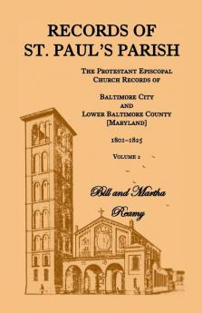 Records of St. Paul's Parish Volume 2