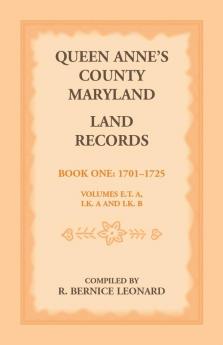 Queen Anne's County Maryland Land Records Book 1