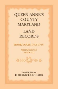 Queen Anne's County Maryland Land Records Book 4