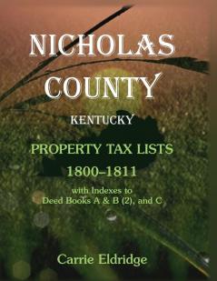 Nicholas County Kentucky Property Tax Lists 1800-1811