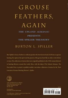 Grouse Feathers Again: The Upland Almanac Presents the Spiller Treasury