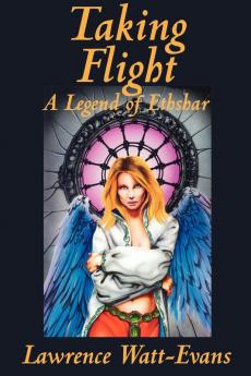 Taking Flight (Legends of Ethshar)