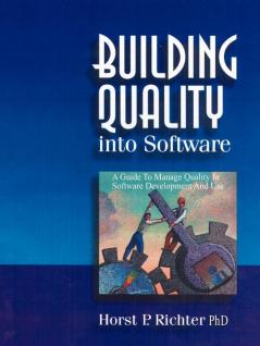 Building Quality Into Software
